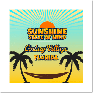 Century Village Florida - Sunshine State of Mind Posters and Art